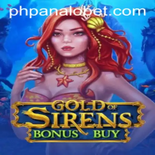 Dive Into the World of GoldofSirensBonusBuy: An Epic Gaming Adventure on PANALOBET
