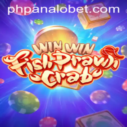 WinWinFishPrawnCrab: Dive into the Exciting World of PANALOBET